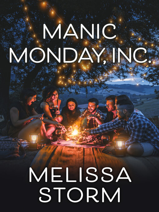 Upplýsingar um Manic Monday, Inc. eftir Melissa Storm - Til útláns